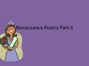 Renaissance Poetry Part II