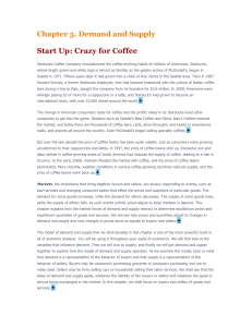 Chapter 3. Demand and Supply Start Up: Crazy for Coffee