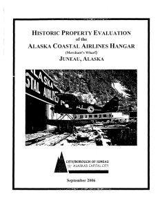 Alaska Coastal Airlines Hangar Historic Survey, September 2006