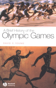 A Brief History of the Olympic Games