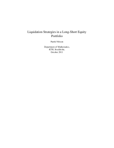 Liquidation Strategies in a Long-Short Equity Portfolio