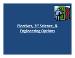 Science Electives, 3rd Science, and Engineering