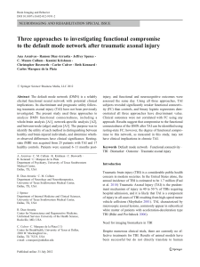 Three approaches to investigating functional compromise to the