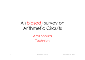 A (biased) survey on Arithmetic Circuits