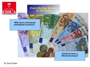 From Bretton Woods to the Euro