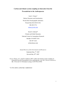 Carbon and climate system coupling on timescales from the