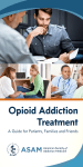 Opioid - American Society of Addiction Medicine