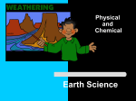 Physical and Chemical Weathering