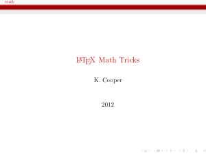 LaTeX Math Tricks - WSU Department of Mathematics