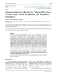 Glutamate Signaling in Benign and Malignant Disorders: Current