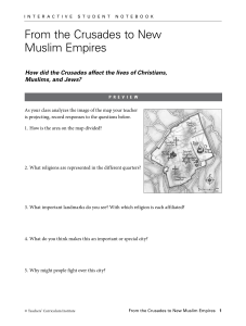 From the Crusades to New Muslim Empires