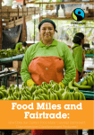 Food Miles and Fairtrade: How does the current `Food Miles`