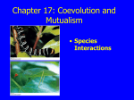 Chapter 20: Coevolution and Mutualism