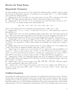 Review for Final Exam Hyperbolic Geometry Unified