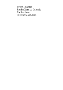 From Islamic Revivalism to Islamic Radicalism in Southeast Asia