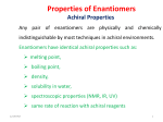 Properties of Enantiomers