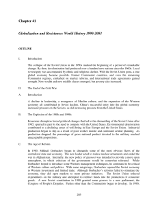 Chapter 41 Globalization and Resistance: World History 1990-2003