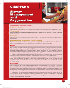 Airway Management and Oxygenation ChApter 6