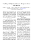 Coupling MOS Quantum Dot and Phosphorus Donor Qubit Systems