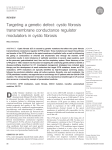 Targeting a genetic defect: cystic fibrosis transmembrane