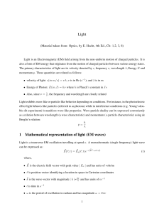 Light 1 Mathematical representation of light (EM waves)