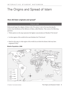 The Origins and Spread of Islam