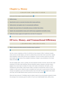 Chapter 3. Money Of Love, Money, and Transactional Efficiency