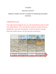 7.4 NOTES How does soil form? Objective: Explain how soil is a