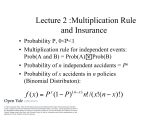 Lecture 2 :Multiplication Rule and Insurance