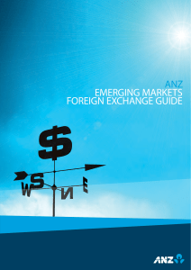 ANZ EMERGING MARKETS FOREIGN EXCHANGE GUIDE
