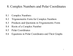8. Complex Numbers and Polar Coordinates