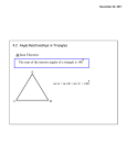 4.2 Angle Relationships in Triangles Sum Theorem: The sum of the