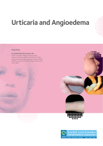 Urticaria and Angioedema - Hamad Medical Corporation