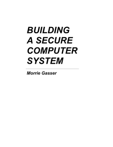 Building a Secure Computer System