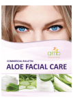 Create Innovative Aloe Facial Care products with Aloe