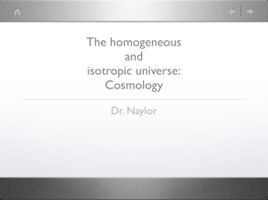 The homogeneous and isotropic universe: Cosmology
