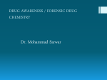 Drug Awareness Forensic Drug Chemistry