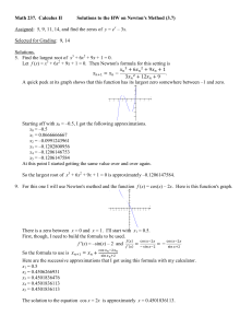 Math 237. Calculus II Solutions to the HW on Newton`s Method (3.7