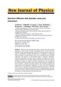 Quantum diffusion with disorder, noise and interaction