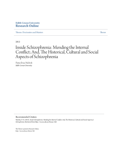Inside Schizophrenia: Mending the Internal Conflict