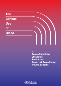 The Clinical Use of Blood - World Health Organization