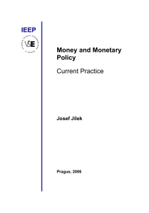 Money and Monetary Policy - Current Practice