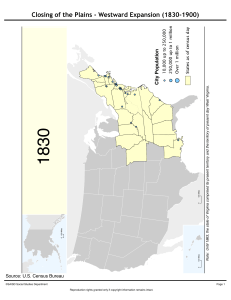 Closing of the Plains - Westward Expansion (1830-1900)