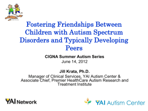 Fostering Friendships Between Children with Autism