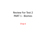 Review For Test 2 PART 1 - Biomes
