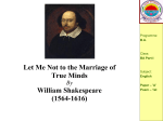 Let Me Not to the Marriage of True Minds William Shakespeare