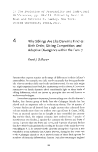 Why Siblings Are Like Darwin`s Finches: Birth