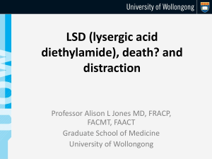 LSD (Lysergic acid diethylamide), death? and distraction