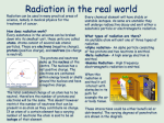 Radiation in the real world