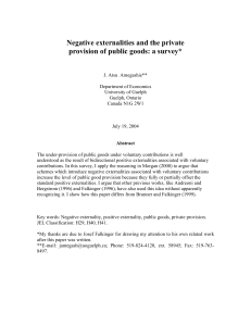 Negative externalities and the private provision of public goods: a